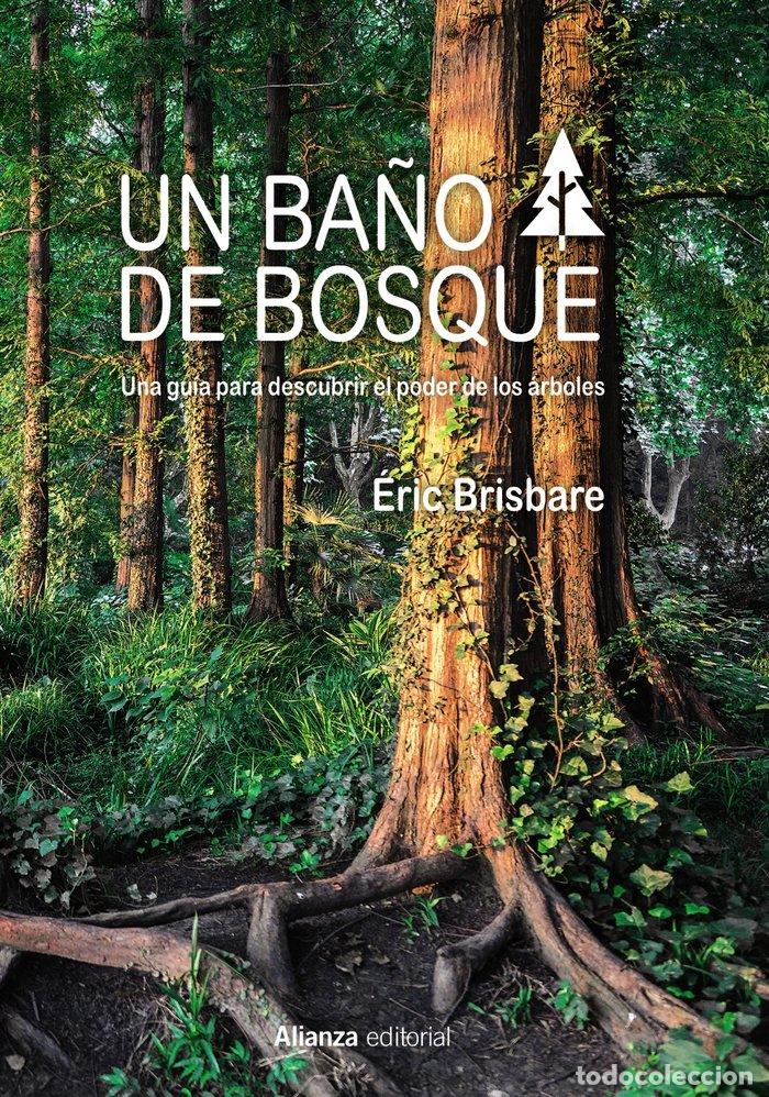 Livres: UN BA&Ntilde;O DE BOSQUE - BRISBARE, ERIC