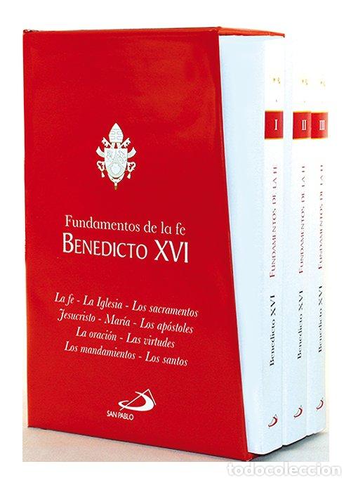 Libri: FUNDAMENTOS DE LA FE BENEDICTO ESTUCHE 3 VOLUMENES - BENEDICTO XVI