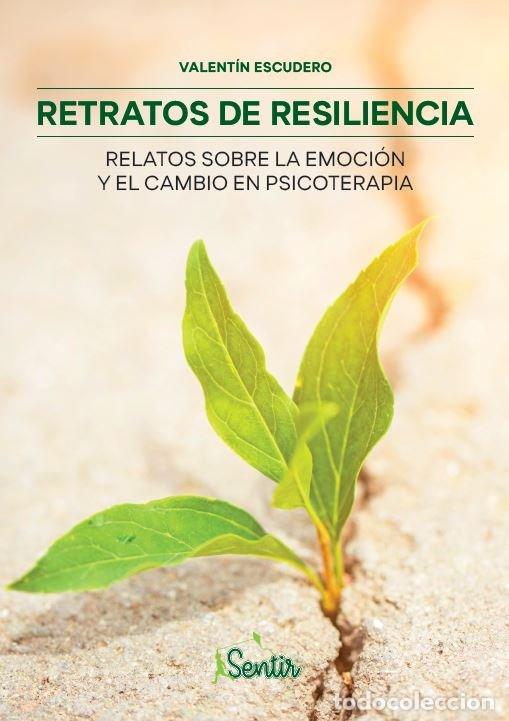Livres: RETRATOS DE RESILIENCIA - ESCUDERO, VALENTIN