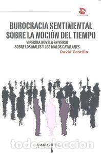 Livres: BUROCRACIA SENTIMENTAL SOBRE LA NOCION DEL TIEMPO - CASTILLO, DAVID