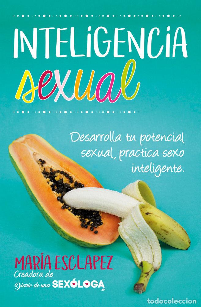 Livres: INTELIGENCIA SEXUAL - ESCLAPEZ, MARIA