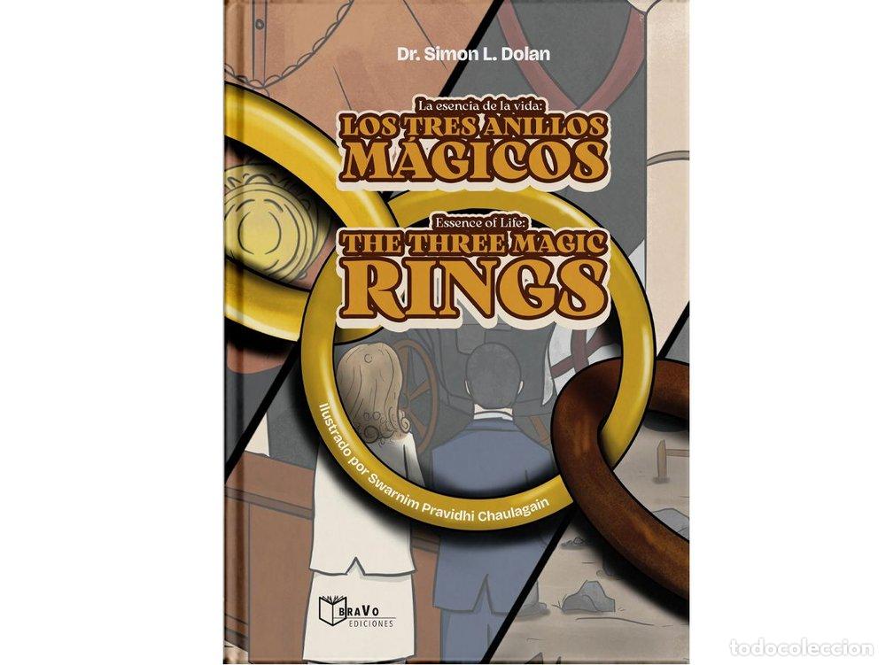 Libros: ESSENCE OF LIFE THE THREE MAGIC RINGS LA ESENCIA DE LA VID - L. DOLAN, DR. SIMON