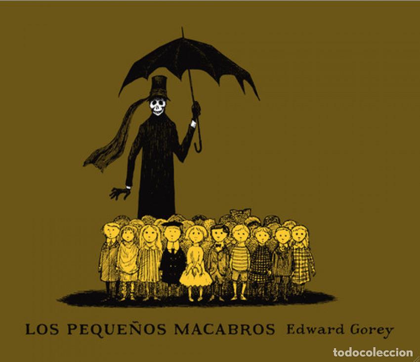 B&uuml;cher: LOS PEQUE&Ntilde;OS MACABROS - Gorey, Edward