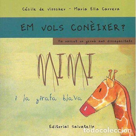Libri: MIMI I LA GIRAFA BLAVA-RUSTICA - DE VISSCHER, C&Ocirc;CILE