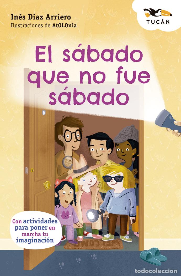 Libros: EL SABADO QUE NO FUE SABADO - DIAZ ARRIERO, INES