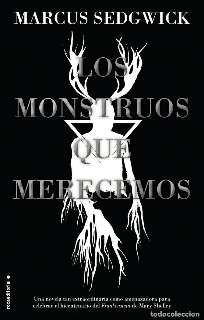 Livres: LOS MONSTRUOS QUE MERECEMOS - SEDGWICK, MARCUS