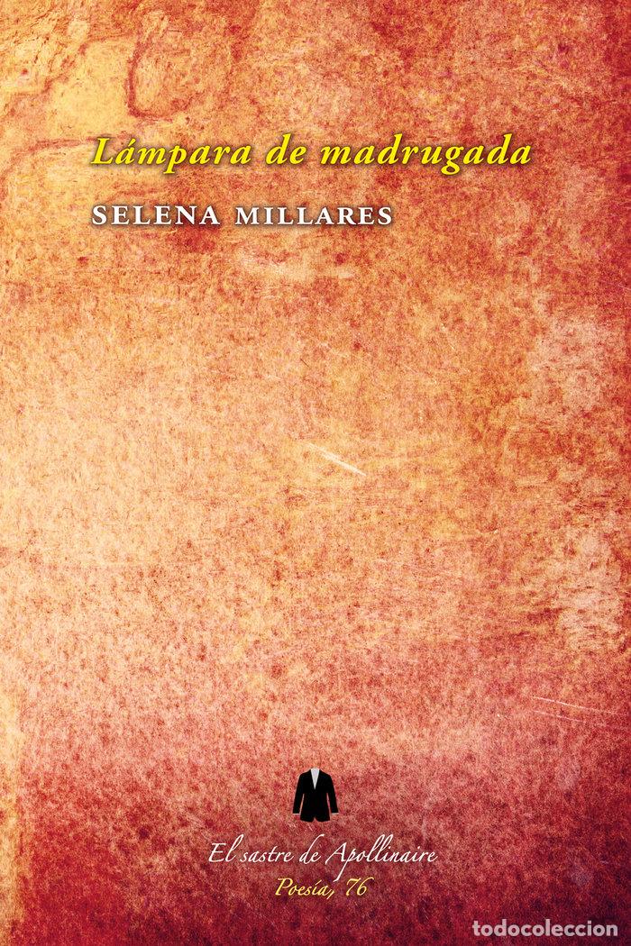 books: LAMPARA DE MADRUGADA - MILLARES, SELENA