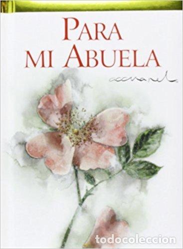 books: PARA MI ABUELA - EXLEY, HELEN