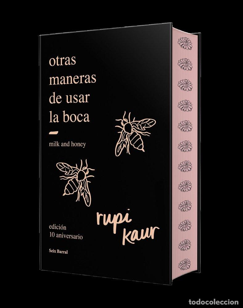Libros: OTRAS MANERAS DE USAR LA BOCA EDICION 10&ordm; ANIVERSARIO - KAUR, RUPI