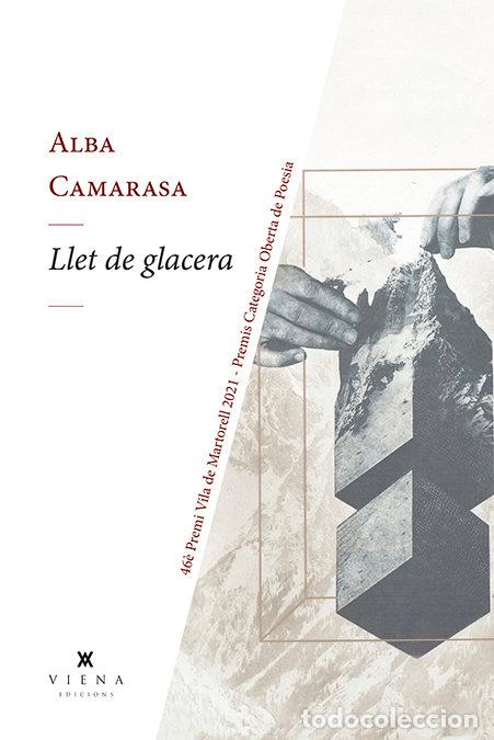 Libros: LLET DE GLACERA - CAMARASA, ALBA