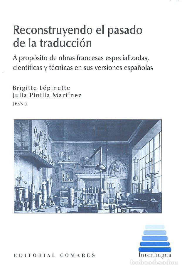Libros: RECONSTRUYENDO EL PASADO DE LA TRADUCCION - AA.VV.