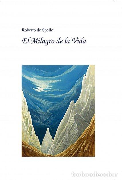 Libros: EL MILAGRO DE LA VIDA - MUTTI, ROBERTO