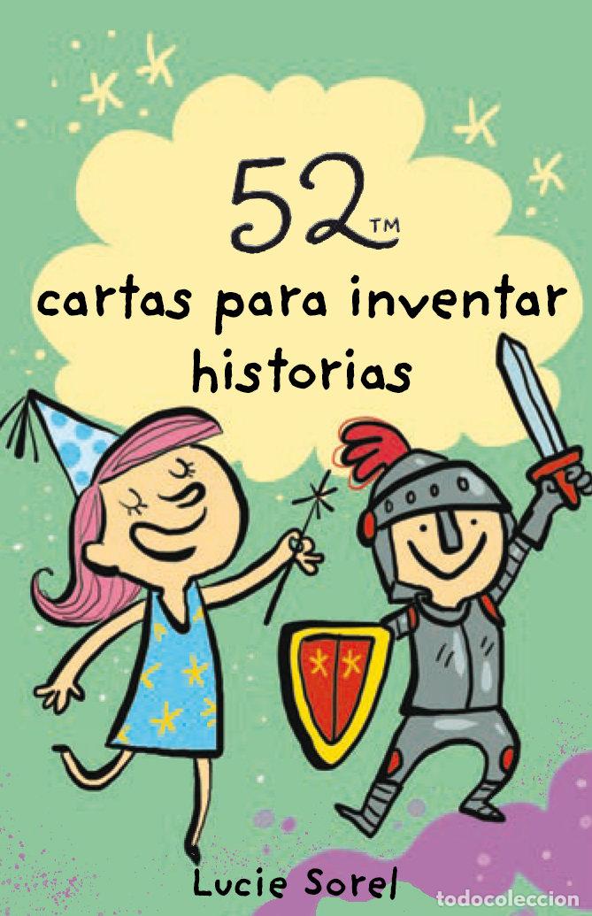 Livres: BARAJA 52 IDEAS PARA INVENTAR HISTORIAS - SOREL, LUCIE