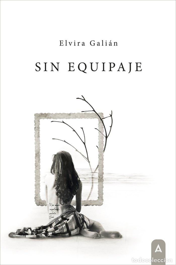 Libri: SIN EQUIPAJE - GALIAN, ELVIRA
