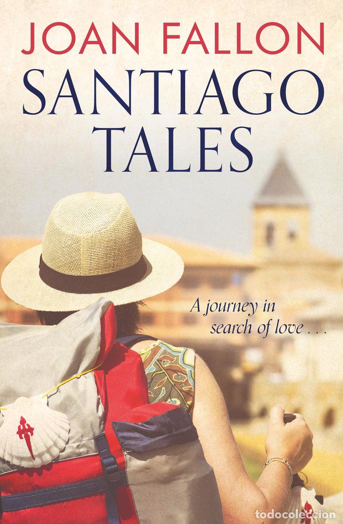 Libri: SANTIAGO TALES - JOAN FALLON