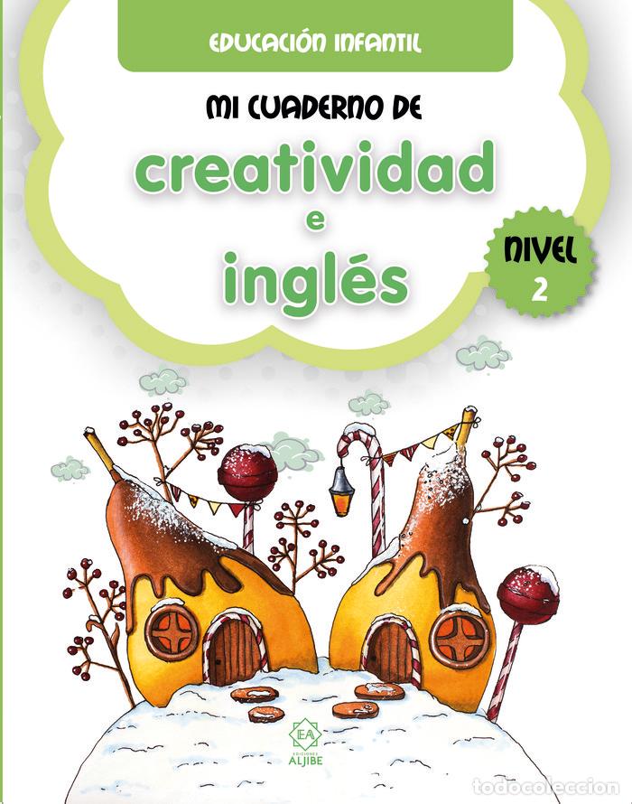 books: MI CUADERNO DE CREATIVIDAD E INGLES NIVEL 2 - AA.VV