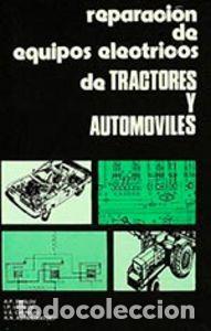 books: REPARACION DE EQUIPOS ELECTRICOS DE TRACTORES Y AUTOMOVILES - SMELOV, A. P.
