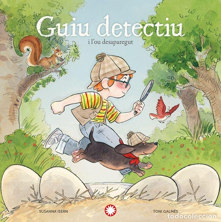 Libros: GUIU DETECTIU I L'OU DESAPAREGUT - ISERN, SUSANNA