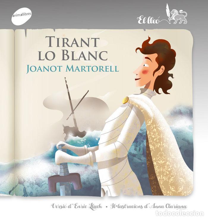 Libros: TIRANT LO BLANC - MARTORELL, JOANOT