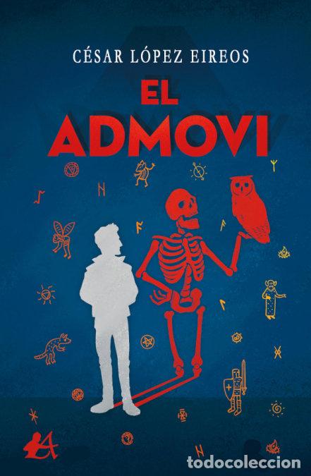 Livres: ADMOVI,EL - LOPEZ EIREOS, CESAR