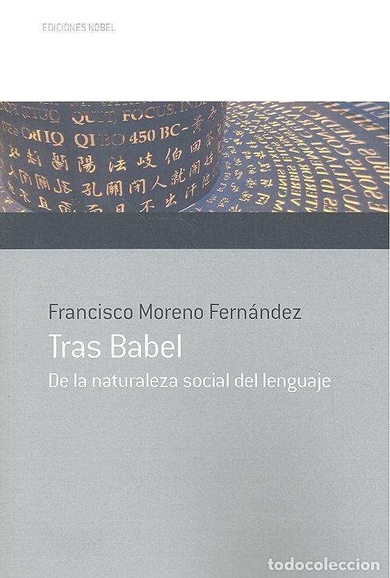 B&uuml;cher: TRAS BABEL - MORENO FERNANDEZ, FRANCISCO