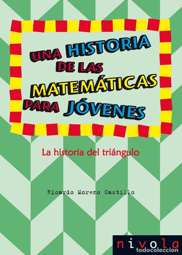 books: UNA HISTORIA DE LAS MATEMATICAS PARA JOVENES - MORENO CASTILLO, RICARDO