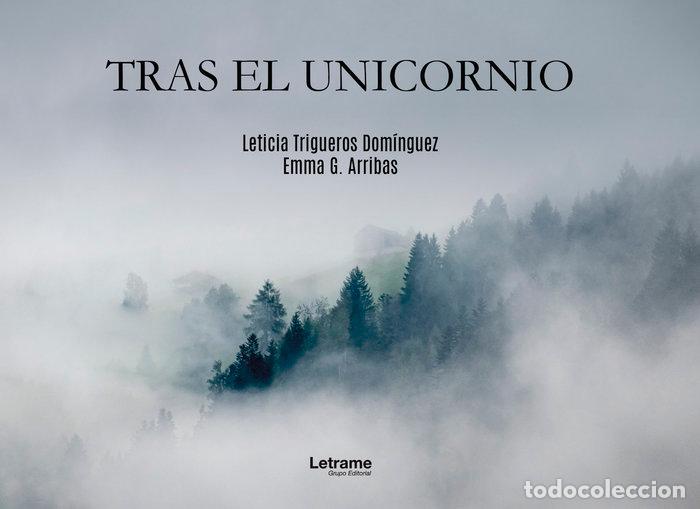 Libri: TRAS EL UNICORNIO - TRIGUEROS DOMINGUEZ