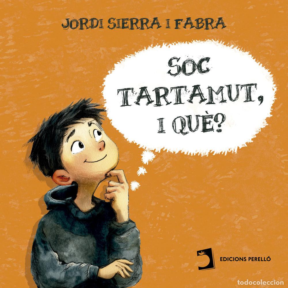 Libri: SOC TARTAMUT I QUE - SIERRA I FABRA, JORDI