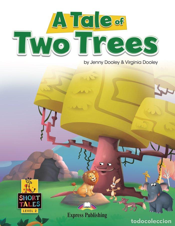 Libros: A TALE OF TWO TREES - AA.VV
