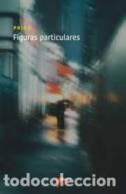 Libros: FIGURAS PARTICULARES - PRIOR GARCIA, JUAN JOSE