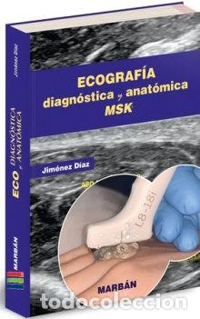Libros: ECOGRAFIA DIAGNOSTICA Y ANATOMICA MSK - JIMENEZ DIAZ