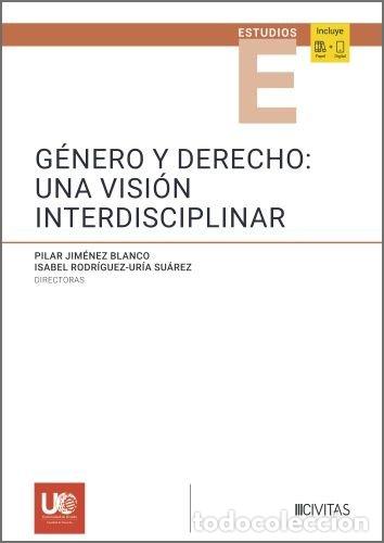Libros: GENERO Y DERECHO UNA VISION INTERDISCIPLINAR - PILAR JIMENEZ BLANCO