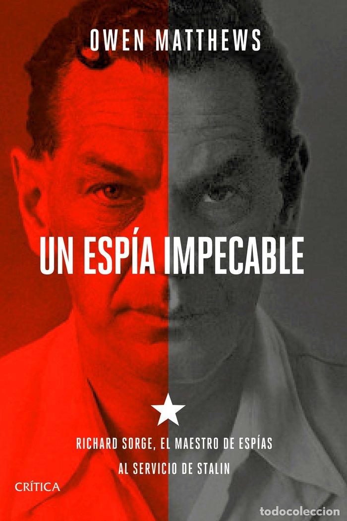 B&uuml;cher: UN ESPIA IMPECABLE - OWEN MATTHEWS