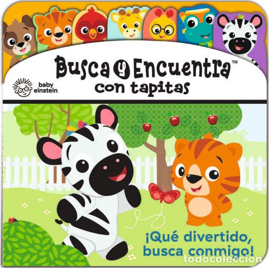 Libros: QUE DIVERTIDO BUSCA CONMIGO BUSCA Y ENCUENTRA CON TAPITAS - BABY EINSTEIN