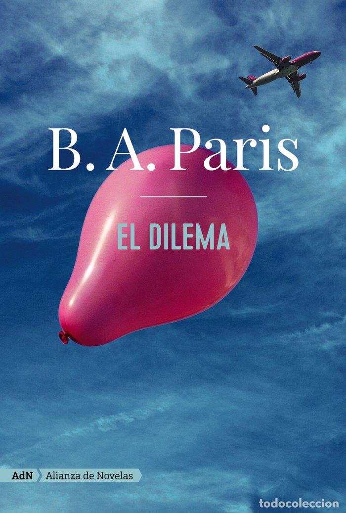 Livres: EL DILEMA ADN - PARIS, B. A.