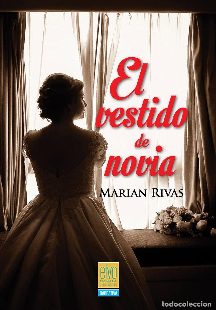 Livres: EL VESTIDO DE NOVIA - RIVAS, MARIAN