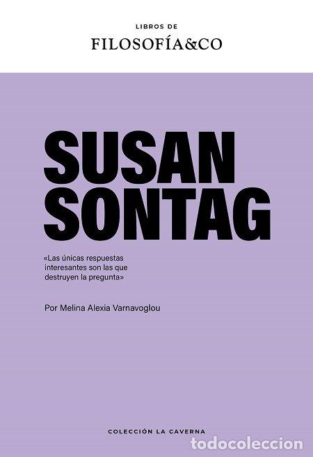 Libros: SUSAN SONTAG - VARNAVOGLOU, MELINA ALEXIA