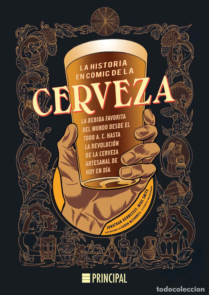 B&uuml;cher: HISTORIA EN COMIC DE LA CERVEZA,LA - HENNESSEY, JONATHAN