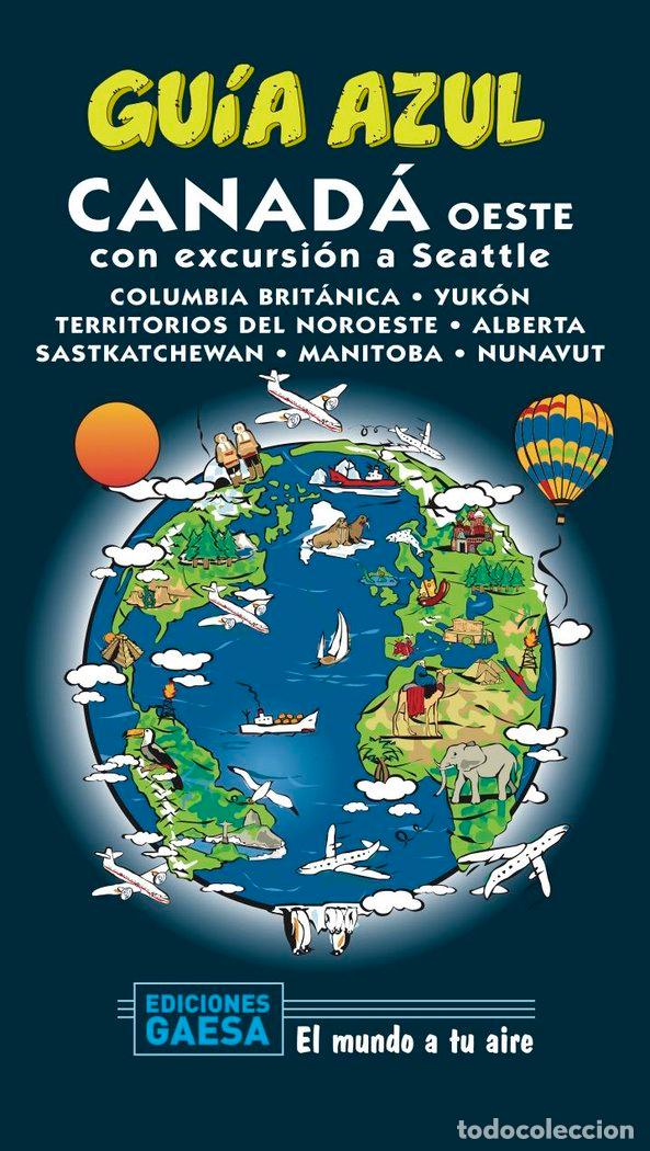 Libri: CANADA OESTE - CABRERA NAVARRO, DANIEL