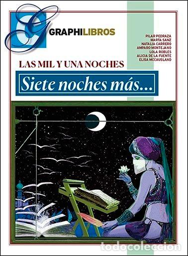 Libri: LAS MIL Y UNA NOCHES. SIETE NOCHES MAS... - AA.VV