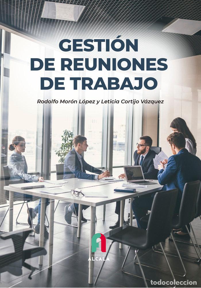 Libri: GESTION DE REUNIONES DE TRABAJO - MORON LOPEZ