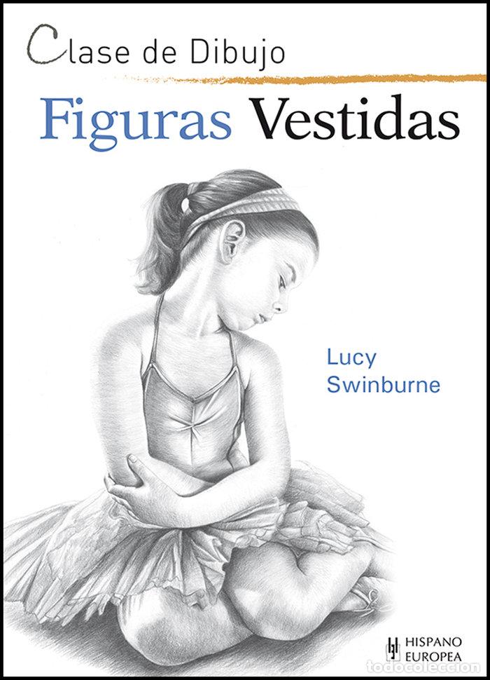 Libri: FIGURAS VESTIDAS - SWINBURNE, LUCY