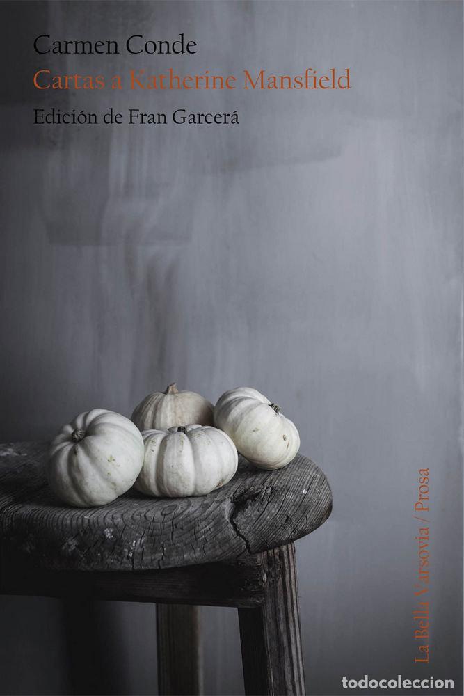 Libri: CARTAS A KATHERINE MANSFIELD - CONDE, CARMEN