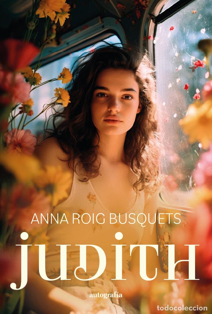 Libros: JUDITH - ROIG BUSQUETS, ANNA