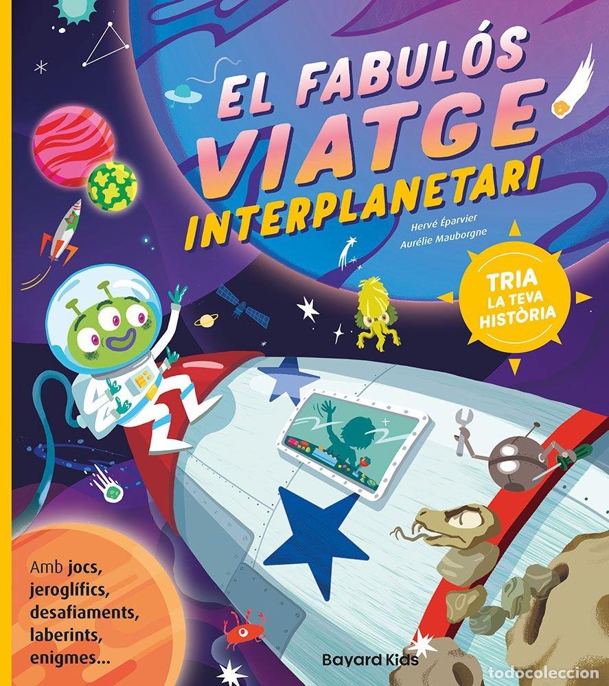 Livros: EL FABULOS VIATGE INTERPLANETARI - EPARVIER, HERVE