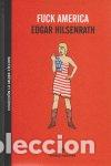 Livros: FUCK AMERICA - HILSENRATH, EDGAR