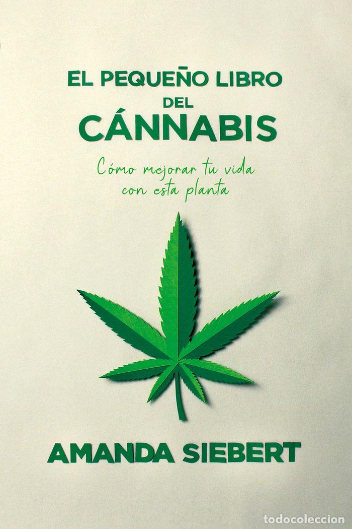 Livros: PEQUE&Ntilde;O LIBRO DEL CANNABIS,EL - SIEBERT, AMANDA