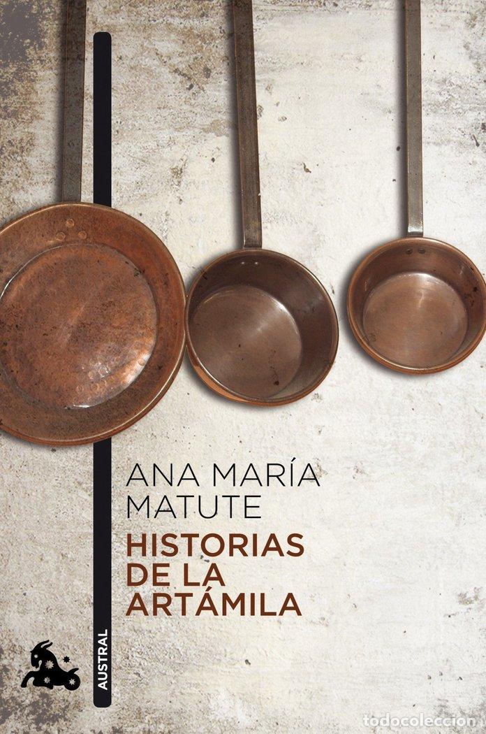 Livros: HISTORIAS DE LA ARTAMILA - MATUTE, ANA MARIA