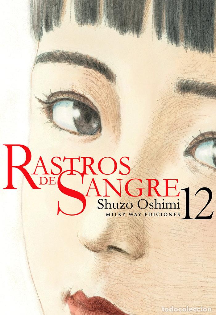 Libros: RASTROS DE SANGRE 12 - OSHIMI, SHUZO