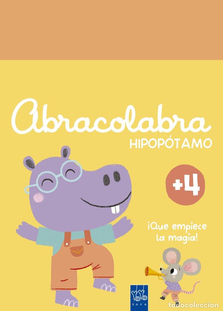 Libros: ABRACOLABRA HIPOPOTAMO - YOYO